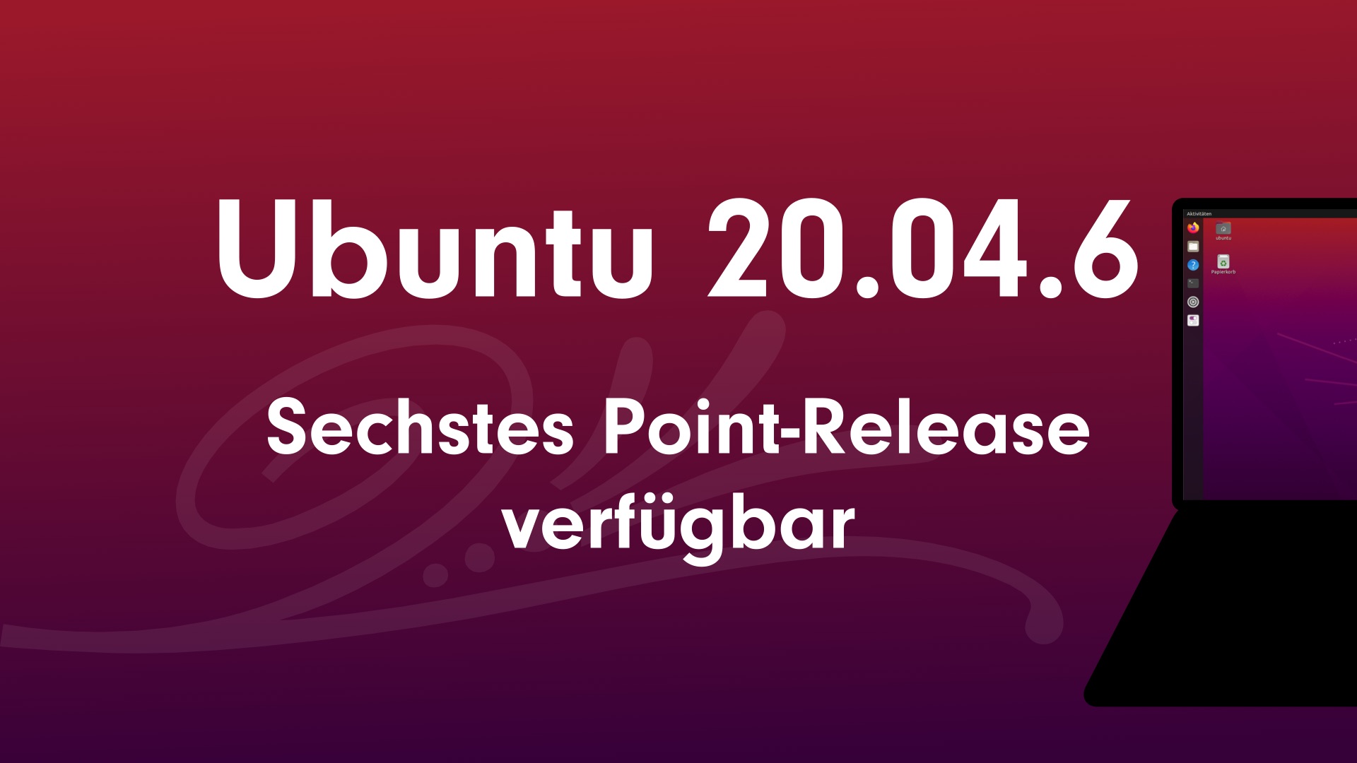 Sechstes Point-Release Von Ubuntu 20.04 Erschienen - MichlFranken